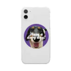 have a happy dayのHave a doog day! Clear Smartphone Case