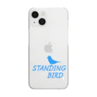 日々好日屋2号店のSTANDING BIRD クリアスマホケース