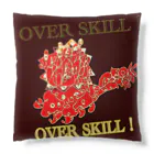 エネハピる〜🫧✨のOVER SKILL!  Cushion