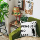 Happy Penguin 🐧のNO PENGUIN, NO LIFE クッション