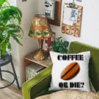 『NG （Niche・Gate）』ニッチゲート-- IN SUZURIのダサキレh.t.『COFFEE OR DIE?』 クッション