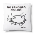 parkahpのNO PANDEIRO, NO LIFE! 右利き用 クッション