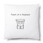 パキポキさんのTweet of a flowerpot Cushion