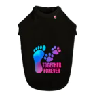 WAN-ONE Style shopのTOGETHER FOREVER Dog T-shirt
