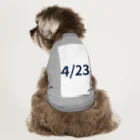 AY-28の日付グッズ4/23バージョン Dog T-shirt