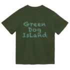 グデリ帝国SHOPのGREEN　DOG　ISLAND　GOODS Dry T-Shirt