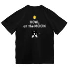 コチ(ボストンテリア)のバックプリント:ボストンテリア(HOWL at the MOON ロゴ)[v2.8k] Dry T-Shirt