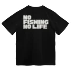 ROBO HEATのNo fishing,No life ドライTシャツ