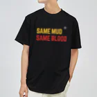 イヌとはしるの【CXers BRIG.】SAME MUD,SAME BLOOD  ドライTシャツ