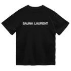 TOKYO LOGOSHOP 東京ロゴショップのSAUNA LAURENT-サウナローラン-白ロゴ ドライTシャツ