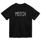 MUSUTCH（むすっち） SHOPの手書きMSTCH白ロゴTシャツ Dry T-Shirt