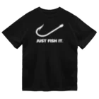 gemgemshopのJUST FISH IT (白) Dry T-Shirt