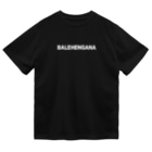 おもしろいTシャツ屋さんのBALEHENGANA バレヘンガナ 白 Dry T-Shirt