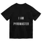 SHworksmark7のI am pyromaster ドライTシャツ