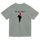 SHIROFUNE_mooooのJust Get Over It Dry T-Shirt