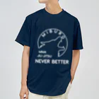 No.326のnever better ホワイト Dry T-Shirt