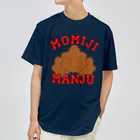 ヘンテコデザイン専門店　SYUNLABOのMOMIJI MANJU Dry T-Shirt