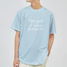 kiki25の名言（フランス語） ドライTシャツ