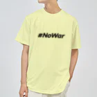 サトオの#NoWar　黒文字 Dry T-Shirt