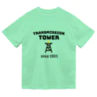 ダムダムのTRANSMISSION TOWER📣 Dry T-Shirt