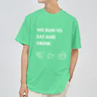 Mari TakahashiのWE RUN TO EAT AND DRINK Tシャツ ドライTシャツ