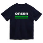 温泉グッズ@ブーさんとキリンの生活のonsen（ホワイト） Dry T-Shirt