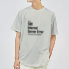 kengochiの500 Internal Server Error ドライTシャツ