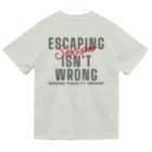 chataro123のEscaping Sexism Isn't Wrong: Seeking Equality Abroad! ドライTシャツ