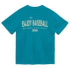エンジョイベースボール by Heartmanのエンジョイベースボール Dry T-Shirt