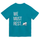 tired.の【オータム】"We must rest." by tired. Dry T-Shirt