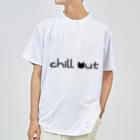 учк¡✼*のchill out(黒文字ver.) ドライTシャツ