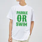 タケネイチャーのPADDLE OR SWIM ドライTシャツ