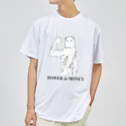 殺戮の勇者のPOWER is MONEYシャツ Dry T-Shirt