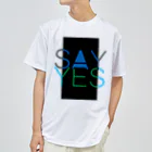 HugoDesignsのSay Yes! ドライTシャツ