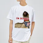 毛玉のおうちチャリティーグッズ販売suzuri部のI'M SCARED. Dry T-Shirt