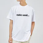 麦畑のneko and... ドライTシャツ