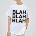 TOKYO LOGOSHOP 東京ロゴショップのBLAH BLAH BLAH ドライTシャツ