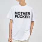 TOKYO LOGOSHOP 東京ロゴショップのMOTHERFUCKER-マザーファッカー- ドライTシャツ