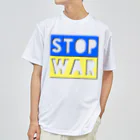 LalaHangeulのSTOP WAR  ドライTシャツ