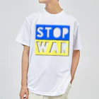 LalaHangeulのSTOP WAR  Dry T-Shirt