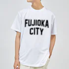 JIMOTOE Wear Local Japanの藤岡市 FUJIOKA CITY Dry T-Shirt