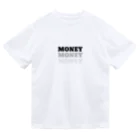 verseのDazzled by money Dry T-Shirt