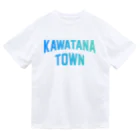 JIMOTOE Wear Local Japanの川棚町 KAWATANA TOWN Dry T-Shirt