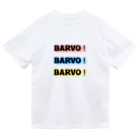 beechiyan7のBARVO！BARVO！BARVO！ Dry T-Shirt