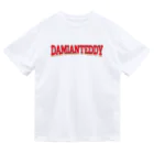 DamianTeddyのダミアンテディー Dry T-Shirt