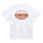 HATARAKITAKUNAIのHATARAKITAKUNAI Dry T-Shirt