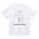 殺戮の勇者のPOWER is MONEYシャツ Dry T-Shirt