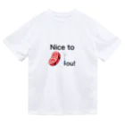 AKi001のNice to meet you! Dry T-Shirt