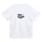 WA-TA craftのtax thief　(税金泥棒) ドライTシャツ