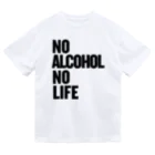 おもしろいTシャツ屋さんのNO ALCOHOL NO LIFE ノーアルコールノーライフ ドライTシャツ